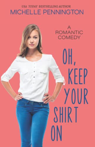 Oh, Keep Your Shirt On book cover