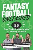 Fantasy Football Unleashed 55 Tips Tricks Ways To Win At Fantasy Football
