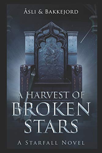A Harvest of Broken Stars cover