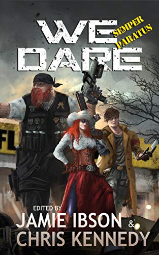 We Dare: Semper Paratus book cover