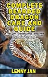 Complete Bearded Dragon Care And Guide Tips For Keeping And Breeding Bearded Dragon