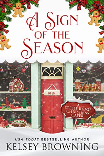 A Sign of the Season (By: Kelsey Browning) cover