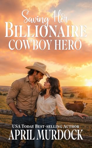 Saving Her Billionaire Cowboy Hero book cover