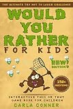 Would You Rather For Kids The Ultimate Try Not To Laugh Challenge Interactive This Or That Game Book For Children Eww Edition