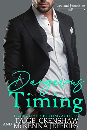 Dangerous Timing (By: Taige Crenshaw,McKenna Jeffries) cover