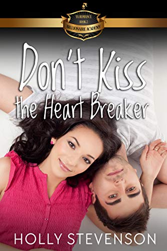 Don't Kiss the Heartbreaker (By: Holly Stevenson) cover