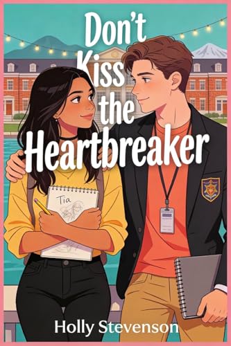 Don't Kiss the Heartbreaker book cover