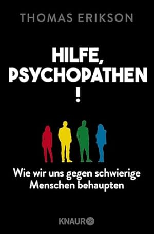 Die Psychopathen unter uns: Warum wir alle ein bisschen böse sind Thomas Kluge