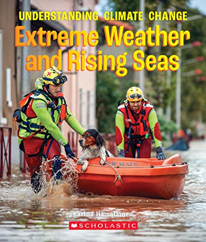 Extreme Weather and Rising Seas (By: Karina Hamalainen) cover