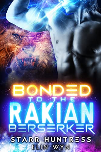 Bonded to the Rakian Berserker book cover