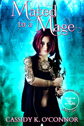 Mated to a Mage (By: Cassidy K. O'Connor) cover