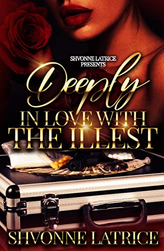 Deeply in Love with the Illest cover