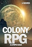 Colony Rpg A Litrpg Saga
