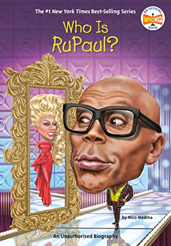 Who Is RuPaul? (By: Nico Medina) cover