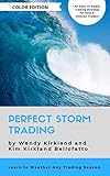 Perfect Storm Trading Color Edition Accurately Predict Every Price Wave
