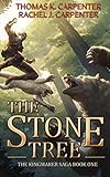 The Stone Tree A Litrpg Adventure Kingmaker Saga Book 1
