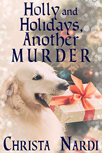 Holly and Holidays, Another Murder book cover