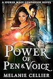 Power Of Pen And Voice A Spoken Mage Companion Novel The Spoken Mage Book 5