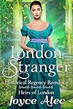London Stranger Historical Regency Romance Heirs Of London Book 1