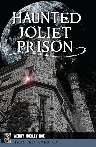 Haunted Joliet Prison book cover