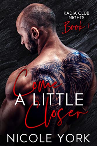 Come A Little Closer book cover