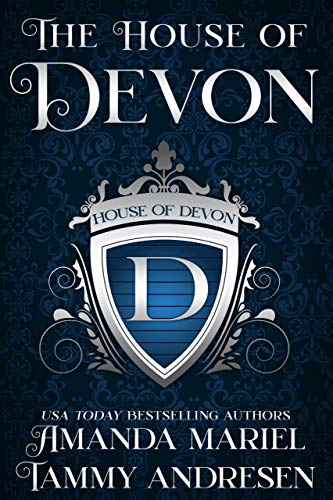 The House of Devon (By: Tammy Andresen,Amanda Mariel) cover