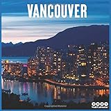 Vancouver 2021 Wall Calendar Official Canada Travel Calendar 2021 18 Months