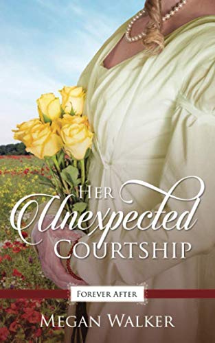 Her Unexpected Courtship (By: Megan Walker) cover