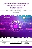 Cisspissap Information Systems Security Architecture Professional Practice Questions Dumps 130 Exam Practice Questions Dumps Issap Updated 2020