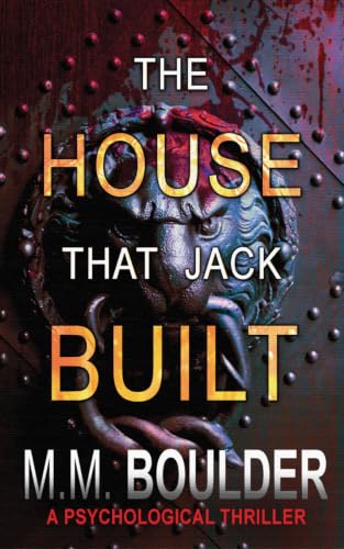 The House that Jack Built book cover