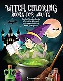 Witch Coloring Books For Adults Adults Coloring Books Witch Life Magical Halloween Coloring Book For Adults Fantasy Coloring Books For Adults