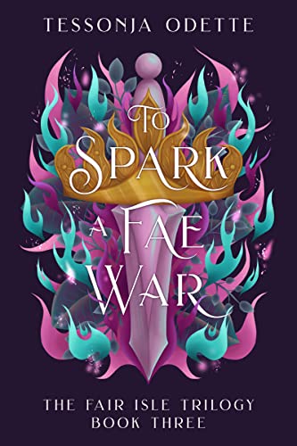 To Spark a Fae War book cover