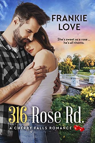 316 Rose Rd. (By: Frankie Love) cover