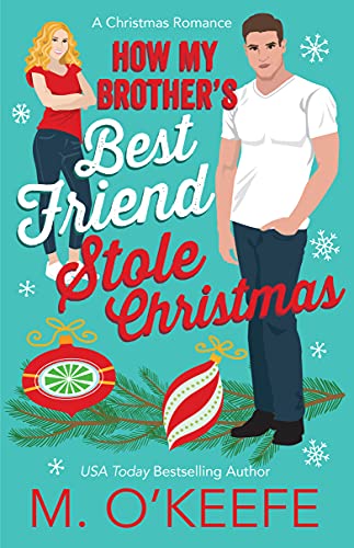 How My Brother's Best Friend Stole Christmas book cover