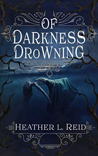 Of Darkness Drowning Book Cover