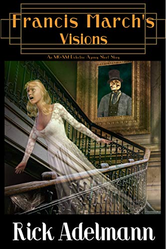 Francis March's Visions book cover