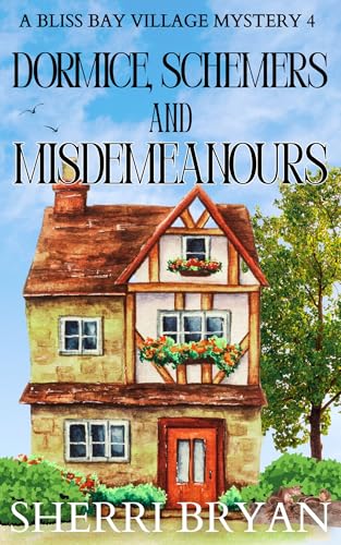 Dormice, Schemers, and Misdemeanours cover