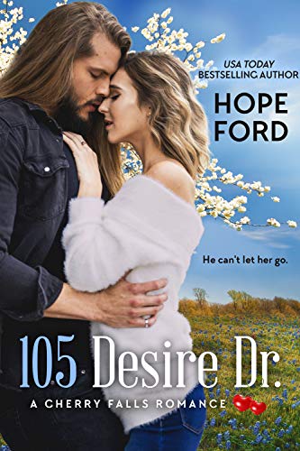 105 Desire Dr. (By: Hope Ford) cover