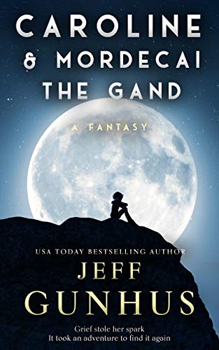 Caroline And Mordecai The Gand cover