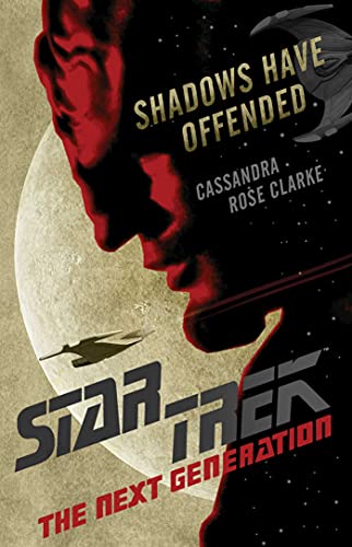 Shadows Have Offended (By: Cassandra Rose Clarke) cover