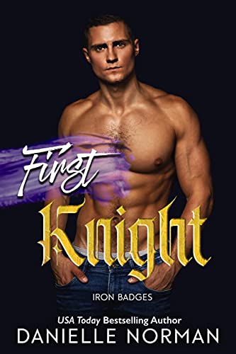 First Knight / Harley, Locked and Loaded / Harley, Stealing Happiness book cover