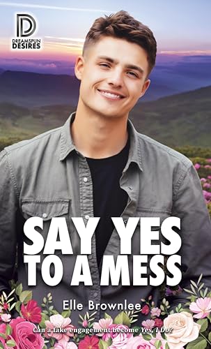 Say Yes to a Mess (By: Elle Brownlee) cover