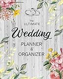 The Ultimate Wedding Planner Organizer Floral Theme Checklists Worksheets And Essential Tools To Plan The Perfect Wedding On A Small Budget Planner Organizer