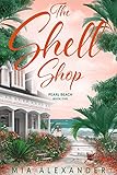 The Shell Shop Pearl Beach Series Book 5