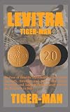 Tigerman Be Free Of Erectile Dysfunction Gain Extra Strength Stronger And Better Sex Drive Powerful And Lasting Performance And Be The Predator In Bed