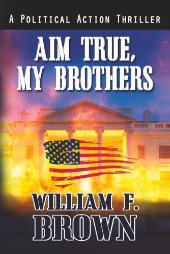 Aim True, My Brothers book cover
