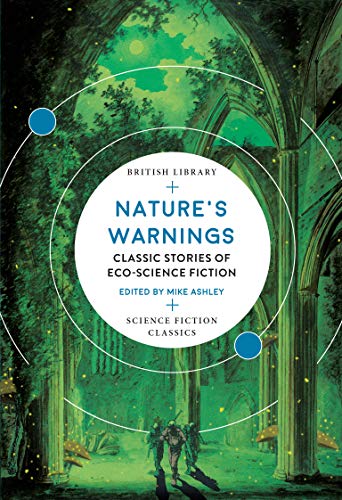 Nature's Warnings: Classic Stories of Eco-Science Fiction book cover