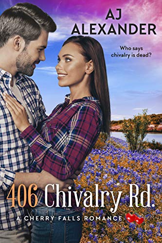 406 Chivalry Road (By: A.J. Alexander) cover