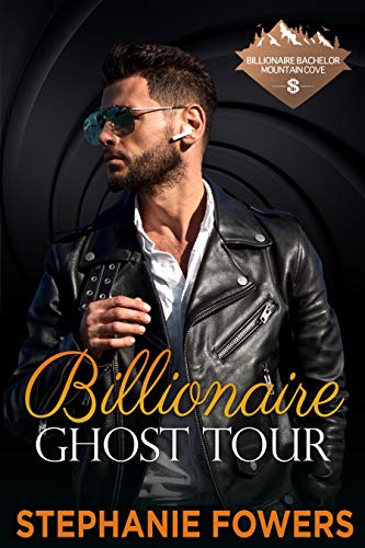 Billionaire Ghost Tour (By: Stephanie Fowers) cover