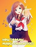 How To Draw Manga Characters Big Beginner Guide To Drawing Anime Manga